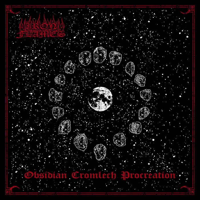 Iron Flames - Obsidian Cromlech Procreation (Iron Flames Trilogy Part II) Cassette