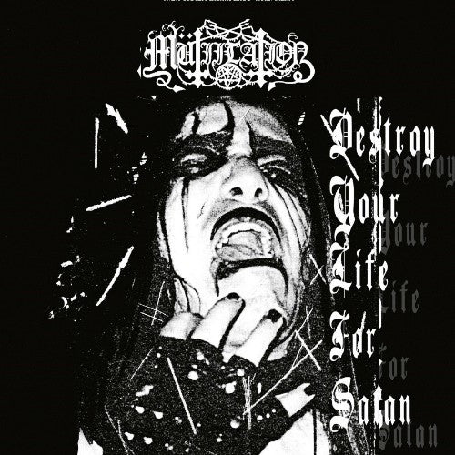 MUTIILATION - Destroy Your Life for Satan (Re-issue) - MCD