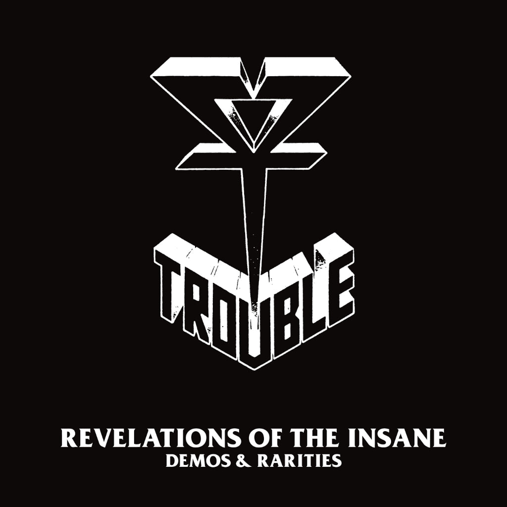 TROUBLE Revelations of the Insane (Demos & Rarities) Double CD