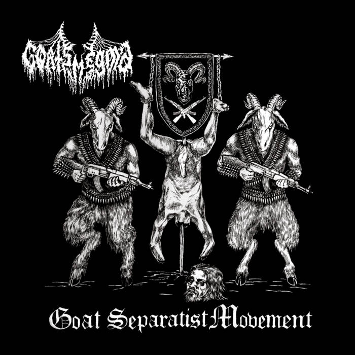 GOATSMEGMA - Goat Separatist Movement CD
