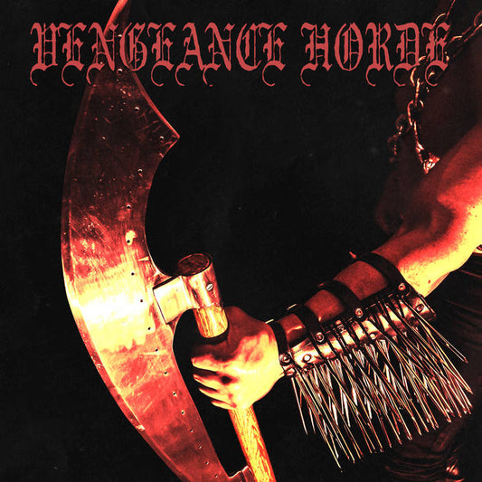 Vengeance Horde 7"