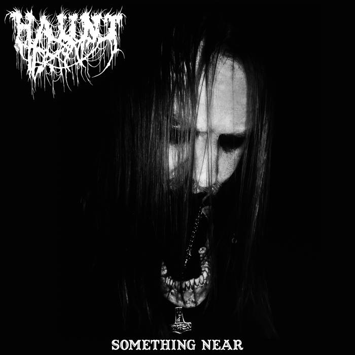 HAUNT - Something Near CD