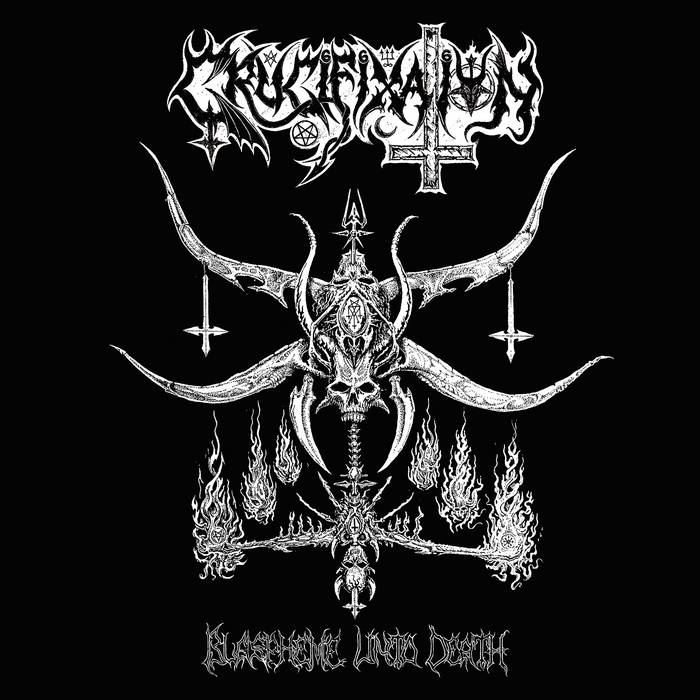 CRUCIFIXATION - Blaspheme Unto Death LP