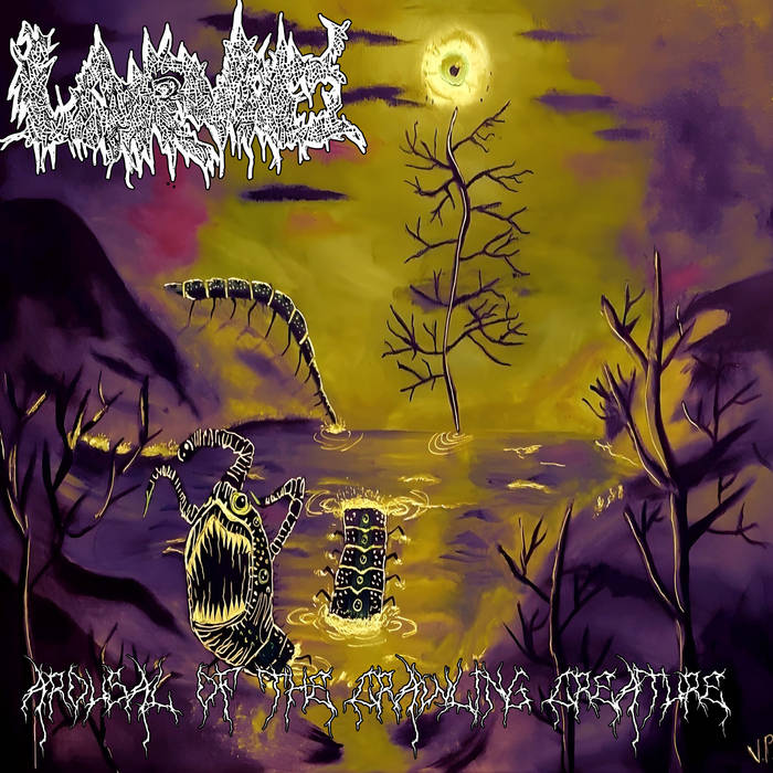 LARVAE Arousal Of The Crawling Creature EP