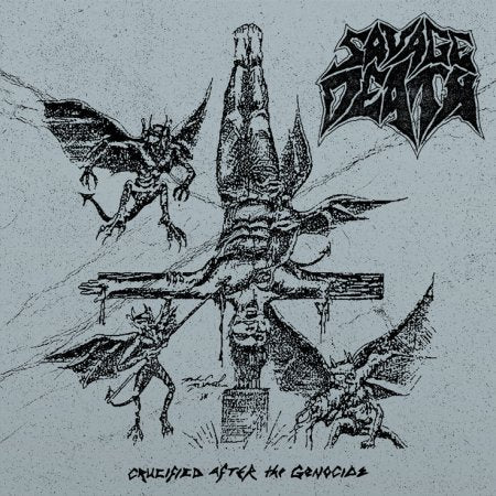 SAVAGE DEATH Crucified after the Genocide LP