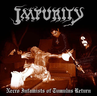 IMPURITY Necro Infamists of Tumulus Return Gatefold LP