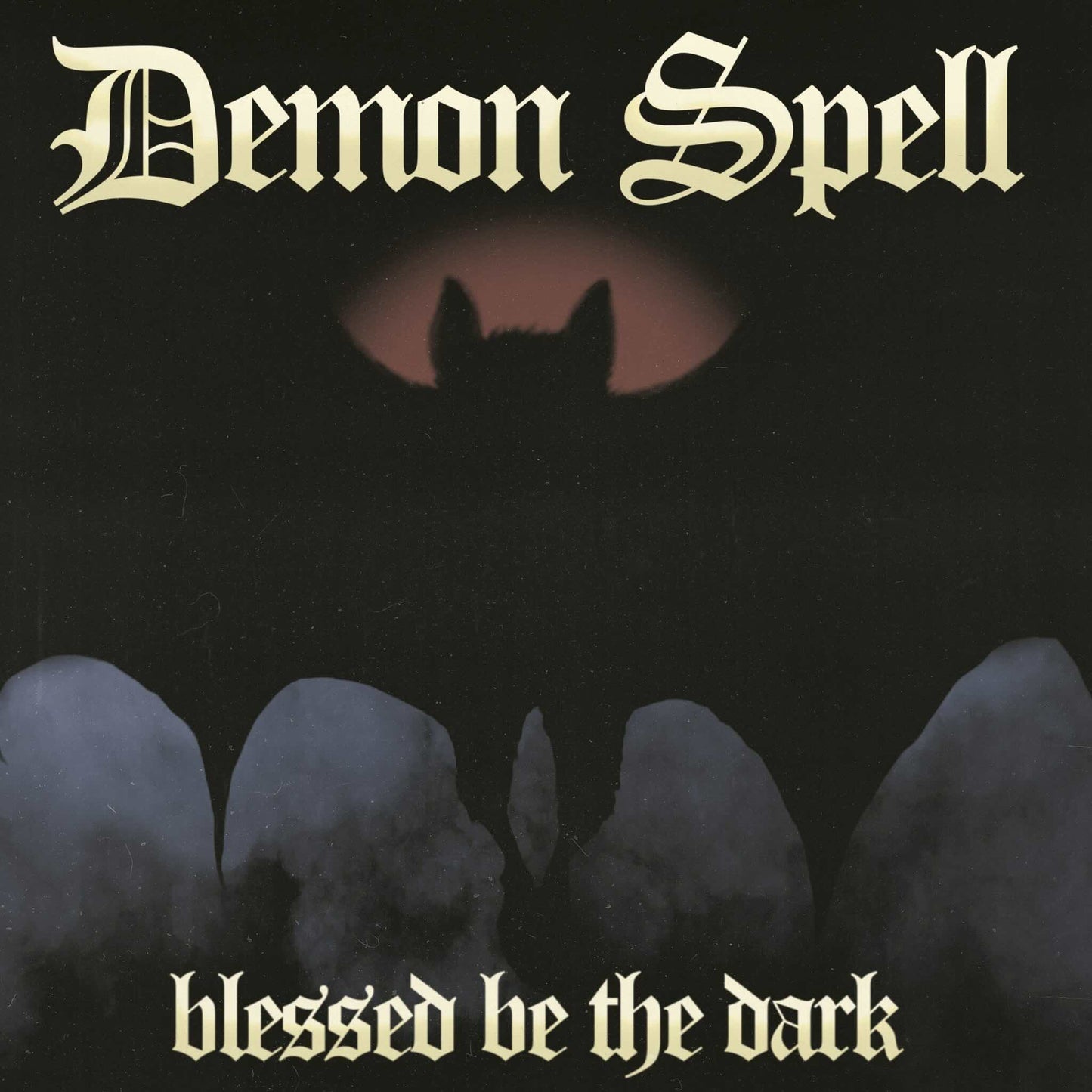 DEMON SPELL - Blessed be the Dark CD