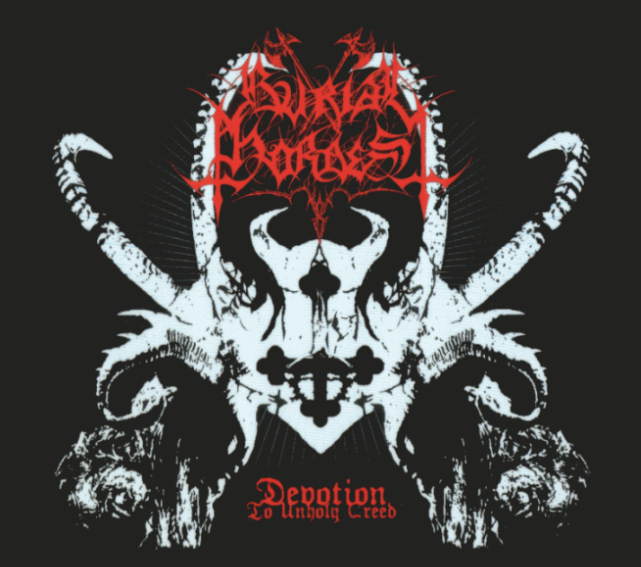 BURIAL HORDES Devotion To Unholy Creed CD