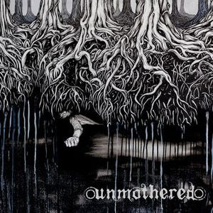 UNMOTHERED Unmothered LP