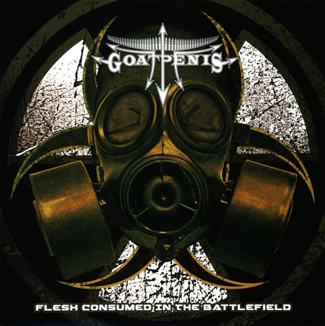 GOATPENIS - Flesh Consumed in the Battlefield CD