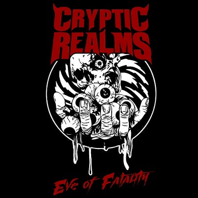 CRYPTIC REALMS Eve Of Fatality 7" EP