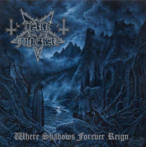 DARK FUNERAL - Where Shadows Forever Reign (Re-issue) - Ltd CD