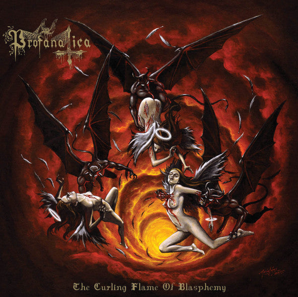 PROFANTICA - The Curling Flame of Blasphemy CD