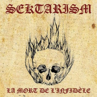 SEKTARISM - La Mort de L'Infidèle cassette