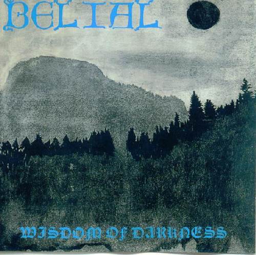BELIAL - Wisdom of Darkness (Re-issue) - CD