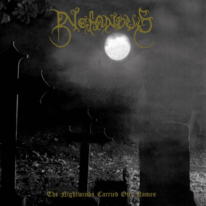Nefandus - The Nightwinds Carried Our Names LP