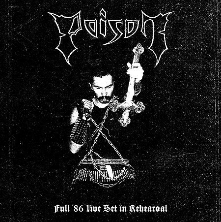 POISON Full '86 live set in rehearsal CD