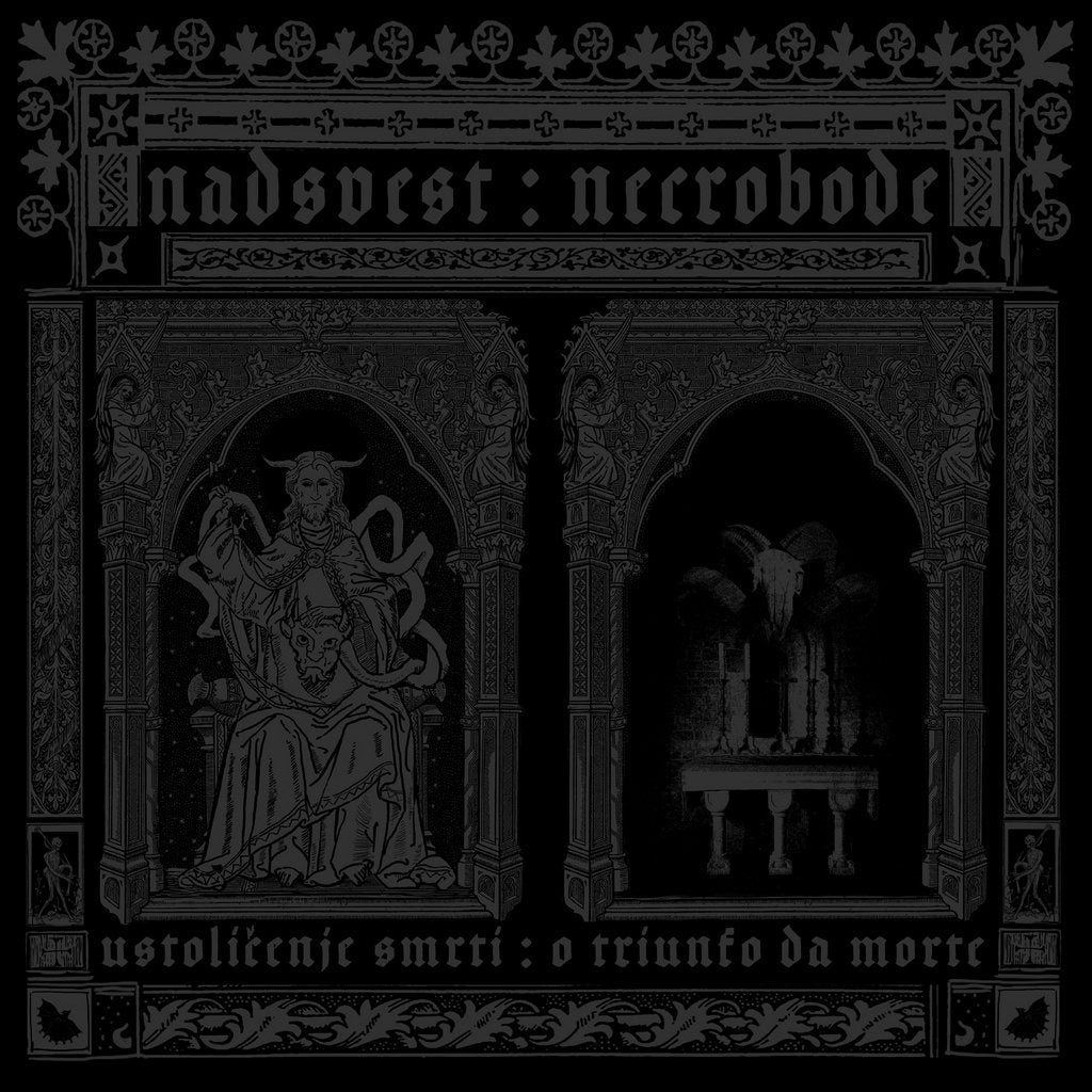 NECROBODE / NADSVEST Ustoličenje smrti / O triunfo da morte Split LP