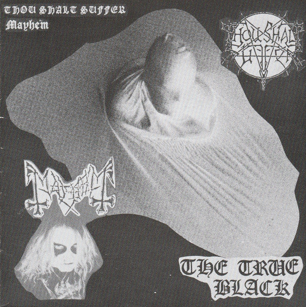MAYHEM/THOU SHALT SUFFER The True Black split CD (Unofficial)
