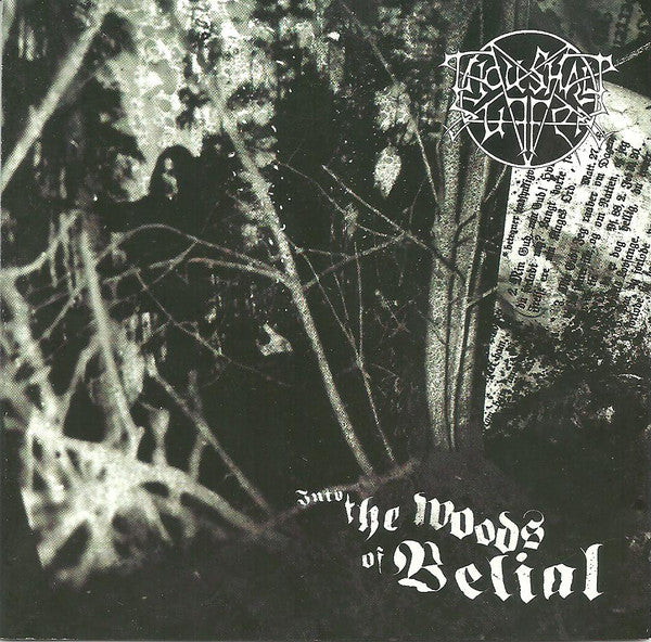 THOU SHALT SUFFER Into The Woods Of Belial CD