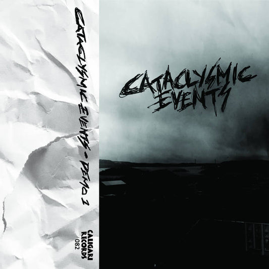 Cataclysmic Events – Demo 1 cassette