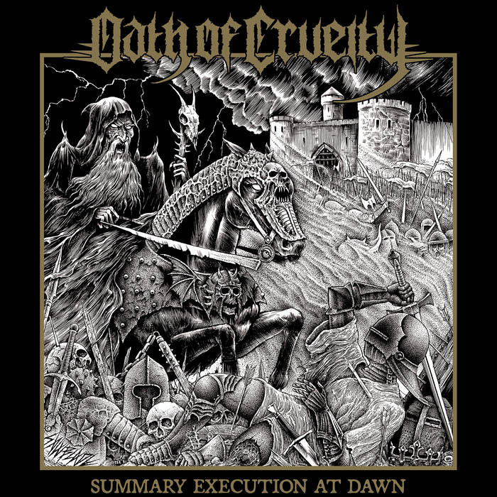 OATH OF CRUELTY Summary Execution at Dawn CD