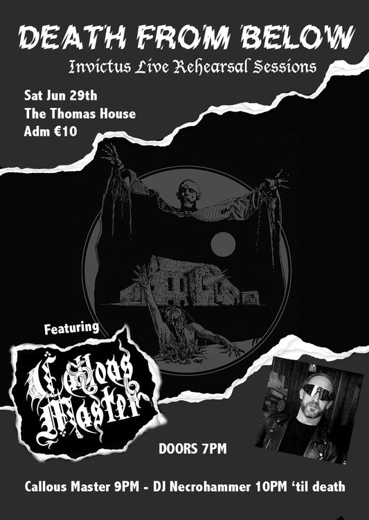 Death From Below - The Invictus Rehearsal Sessions feat. CALLOUS MASTER!
