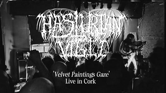 HASTURIAN VIGIL Velvet Paintings Gaze, Live 16/8/2025!