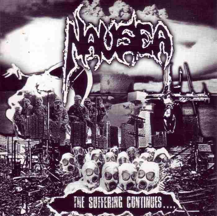 NAUSEA " THE SUFFERING CONTINUES" CD