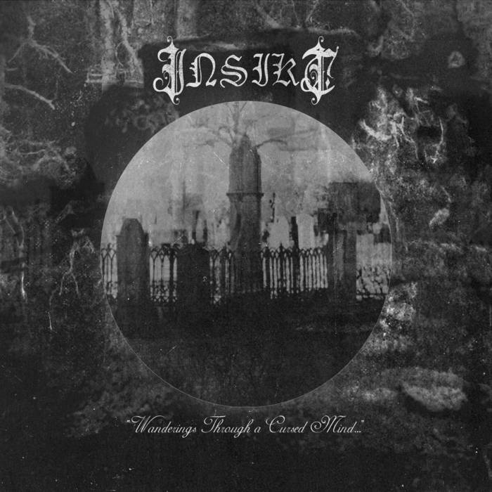 INSIKT Wanderings Through a Cursed Mind LP