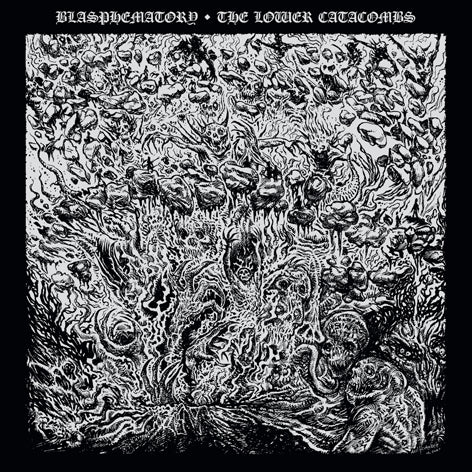 BLASPHEMATORY (USA) The Lower Catacombs LP