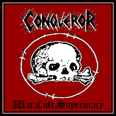 CONQUEROR War. Cult. Supremacy. LP