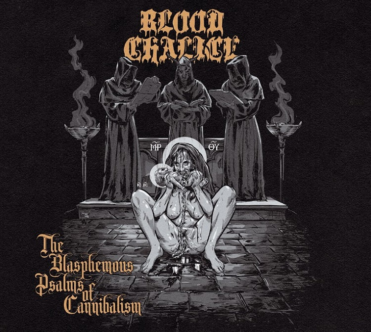 BLOOD CHALICE - The Blasphemous Psalms of Cannibalism (CASSETTE)