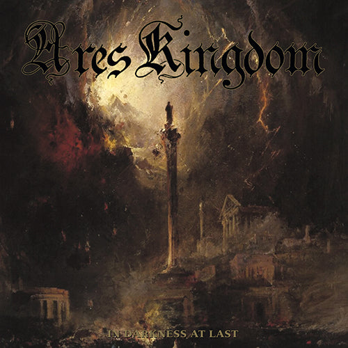 ARES KINGDOM In Darkness At Last LP Gatefold (Colour Vinyl)