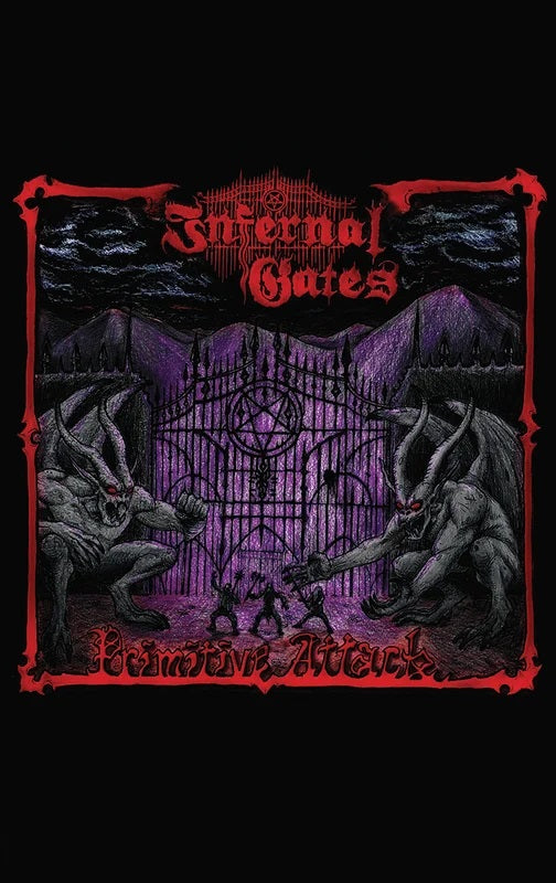 INFERNAL GATES Primitive Attack CD