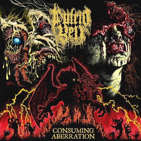 PUTRID YELL Consuming Aberration LP