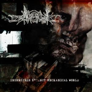 Depths of Depravity – Insensible Extinct Mechanical World