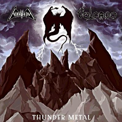 NIFELHEIM / VULCANO Thunder Metal Split LP
