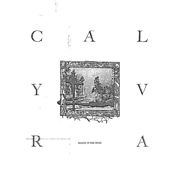 CALVARY Shadow of the Cross LP