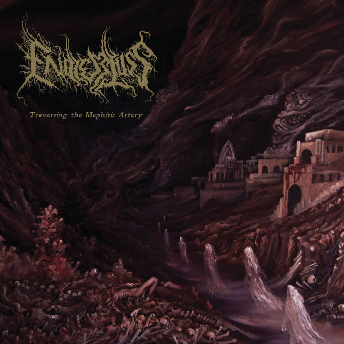 ENDLESS LOSS Traversing the Mephitic Artery CD
