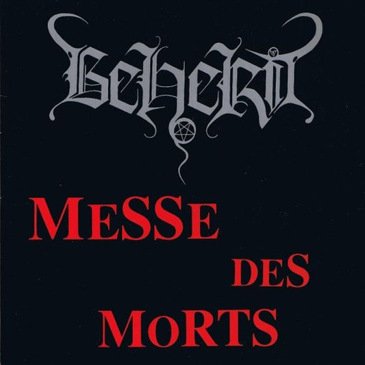 BEHERIT - Messe Des Morts CD