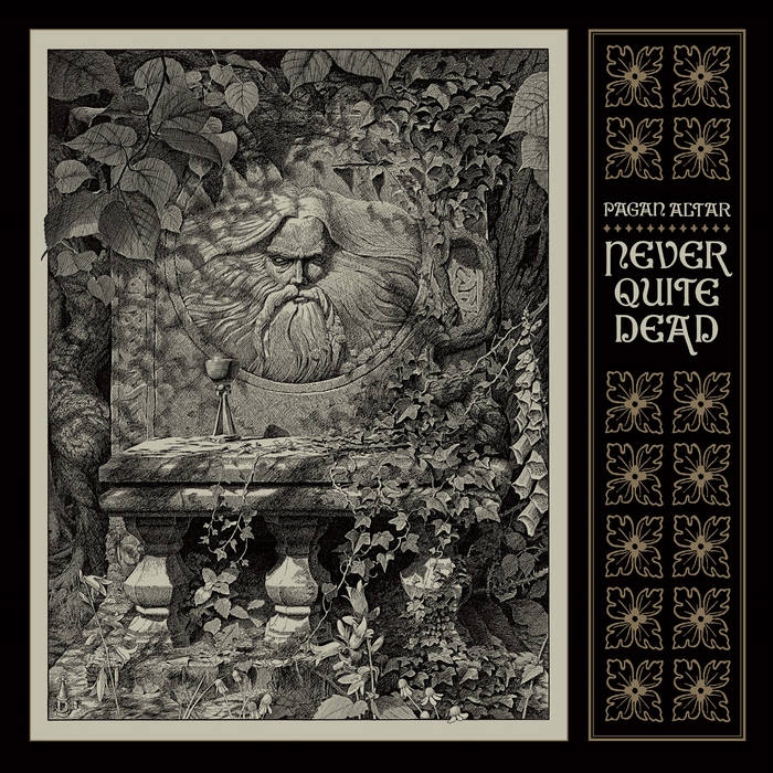 PAGAN ALTAR - Never Quite Dead LP