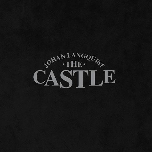 JOHAN LANGQUIST THE CASTLE – Johan Langquist The Castle LP