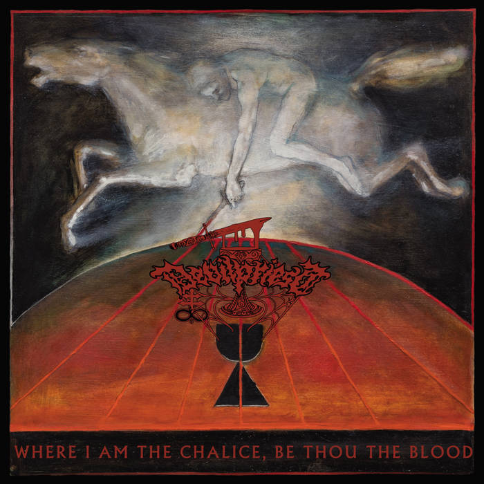DEVILPRIEST Where I Am the Chalice, Be Thou the Blood LP