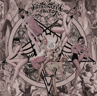 Karobonized Traitor - Take it in the Ass CD