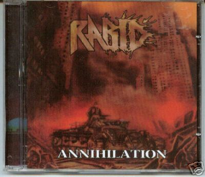 Rabid – Annihilation
