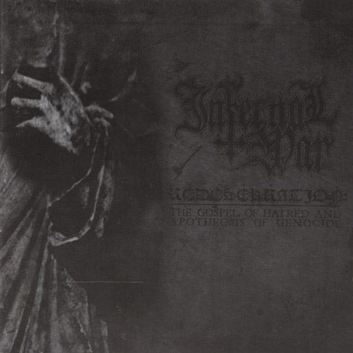 Infernal War -  Redesekration: The Gospel of Hatred and Apotheosis of Genocide (Gatefold LP)