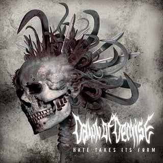Dawn of Demise-Hate Takes Its Form