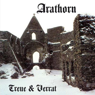 ARATHORN - Treue und Verrat CD
