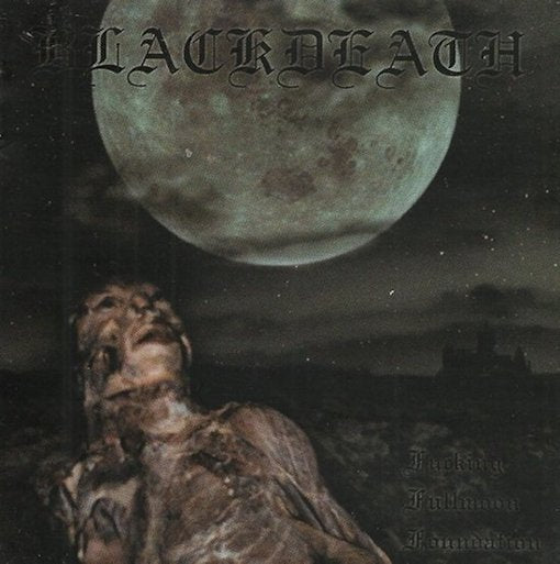 BLACKDEATH Fucking Fullmoon Foundation CD